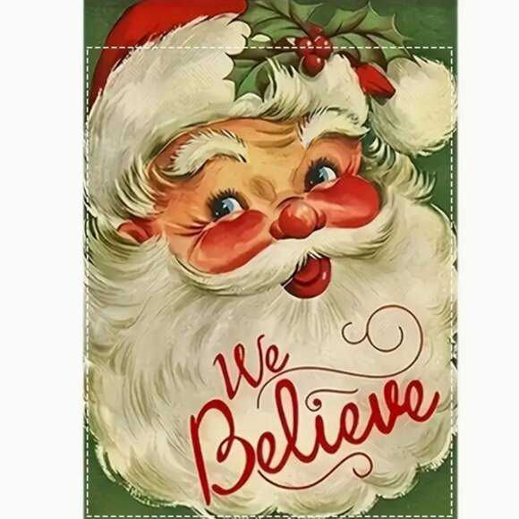 Other - 1pc 12"X18" Garden Flag, Christmas, Santa, We Believe